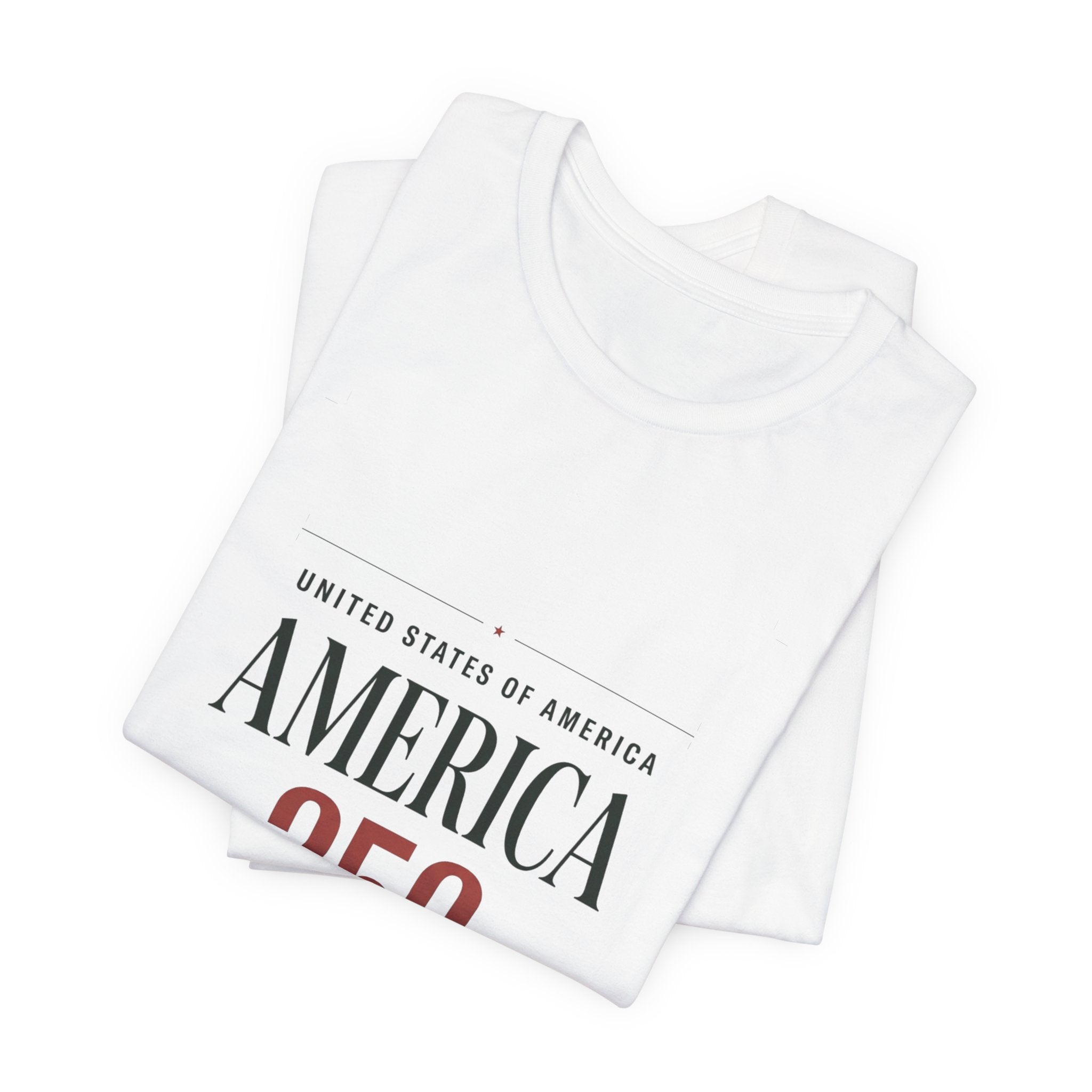 America 250 Tee | 250th Anniversary Patriotic Fourth of July