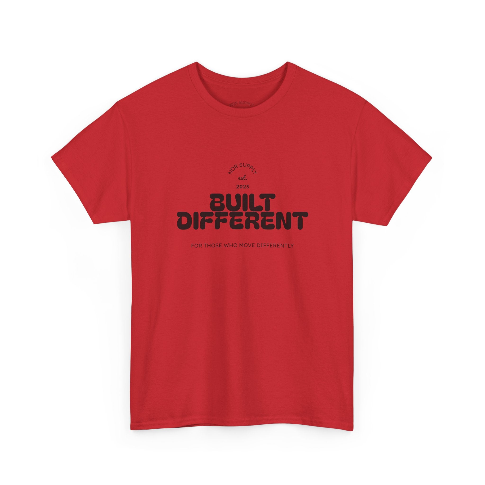 NDR™ Built Different T-Shirt