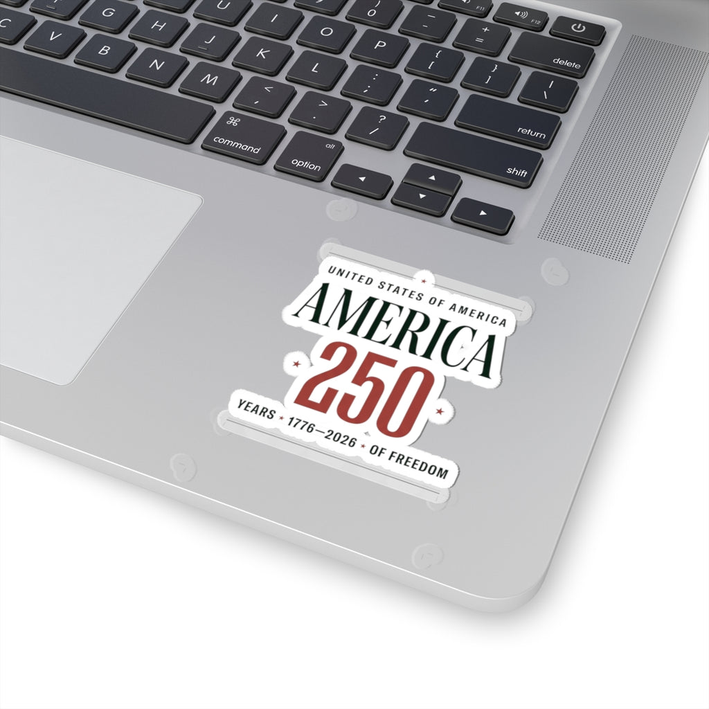 America 250 Years Kiss-Cut Sticker | 1776–2026 Patriotic Anniversary
