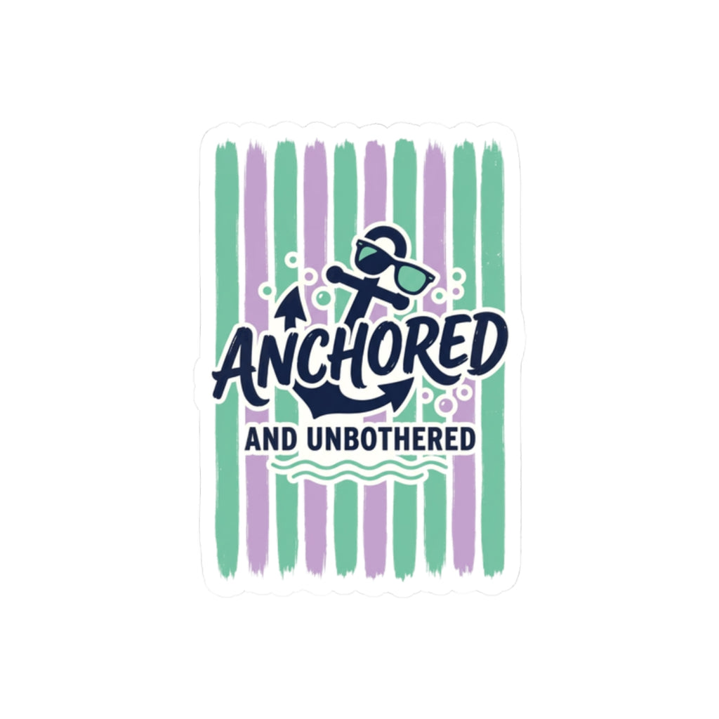 Anchored and Unbothered Kiss-Cut Stickers | Cruise Vacation, Nautical Stripes