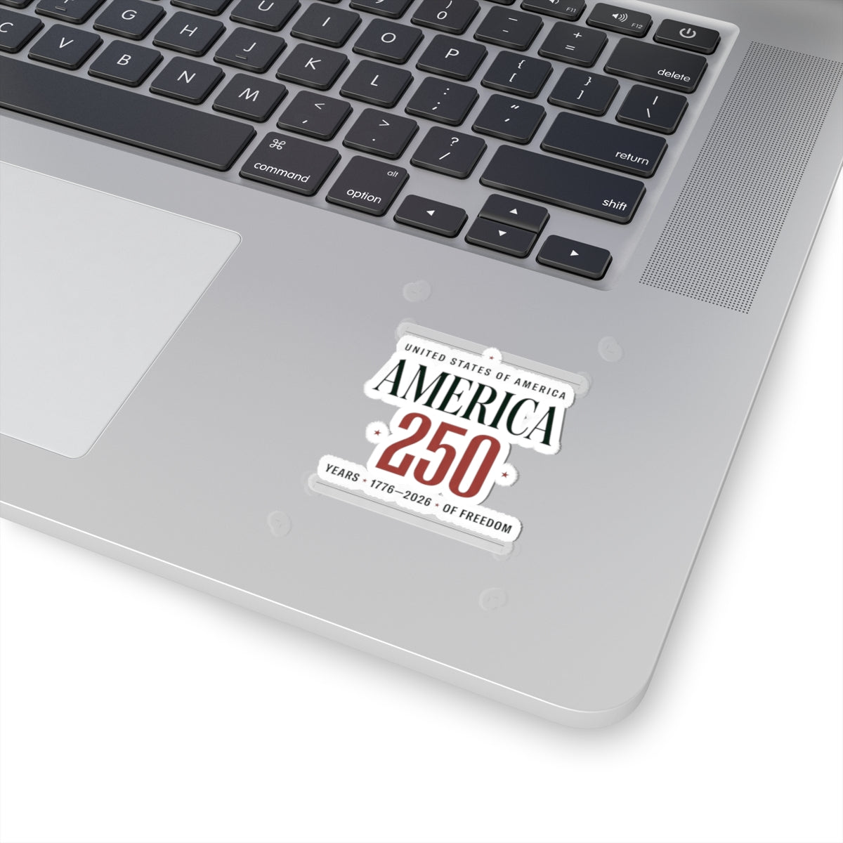 America 250 Years Kiss-Cut Sticker | 1776–2026 Patriotic Anniversary