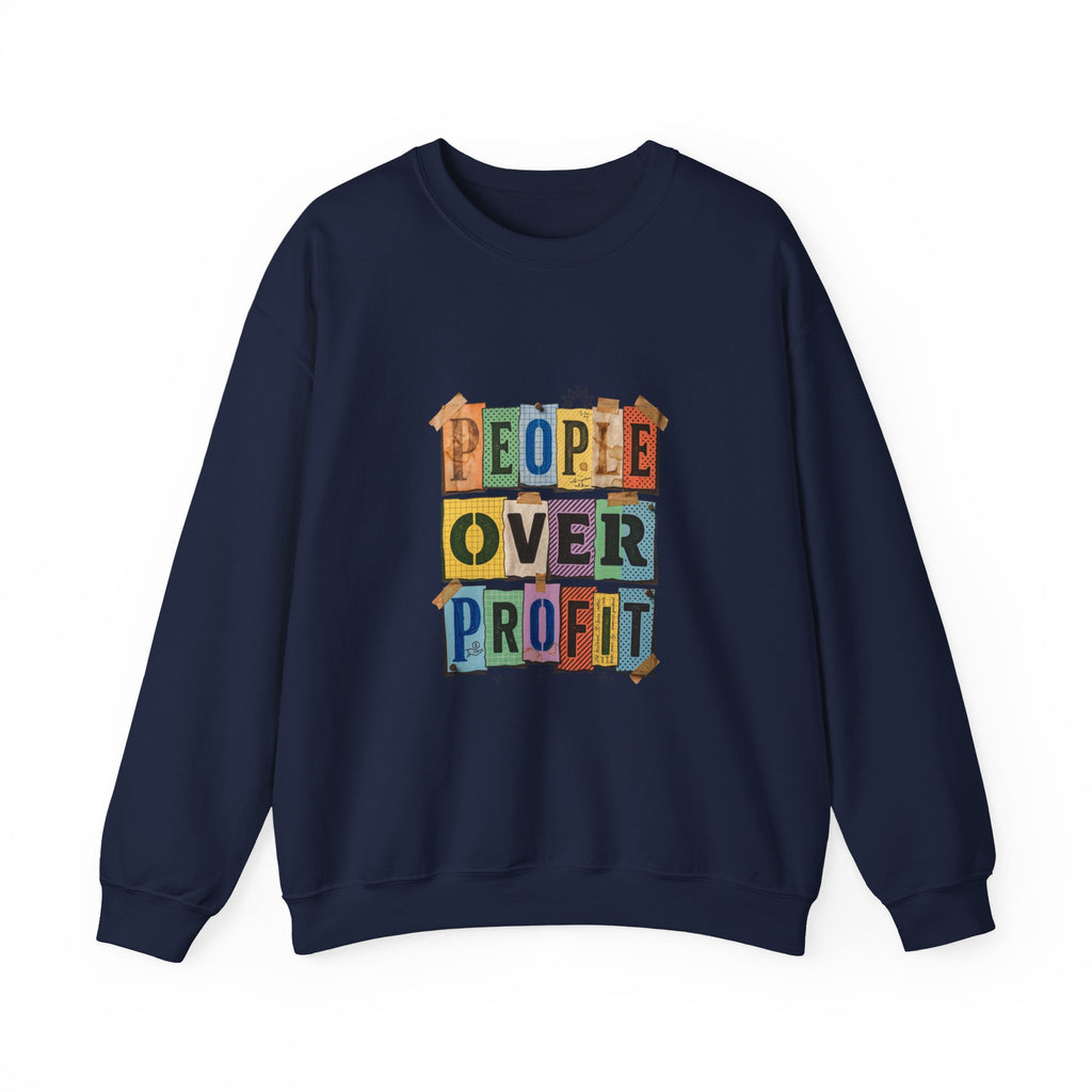 People Over Profit Crewneck Sweatshirt | Values-Led Statement Apparel
