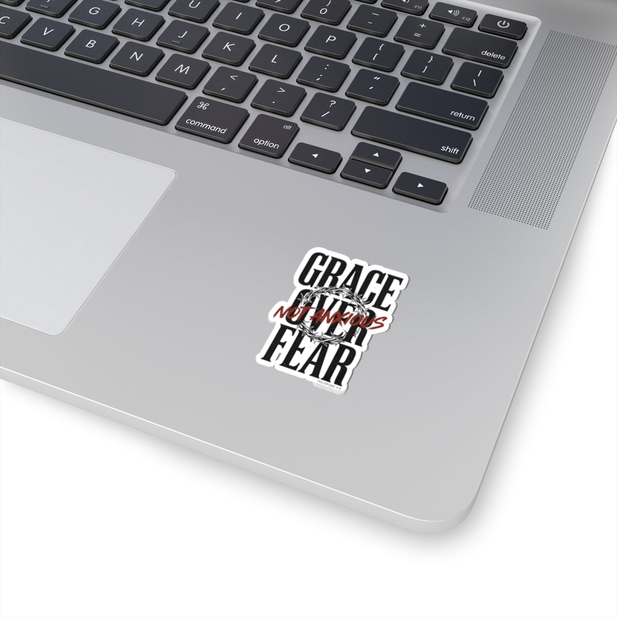 Grace Not Anxious Sticker | Christian Streetwear, Scripture Philippians 4:6, Thorn Crown Graphic