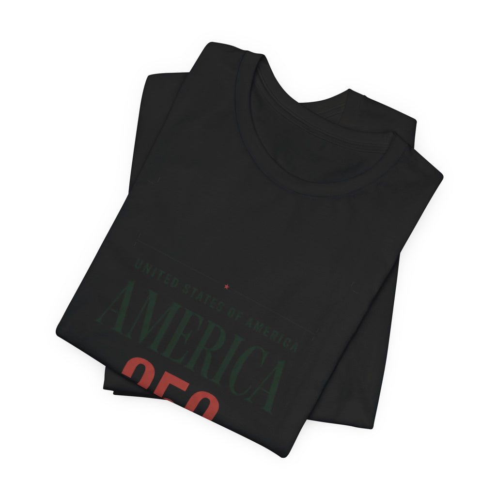 America 250 Tee | 250th Anniversary Patriotic Fourth of July