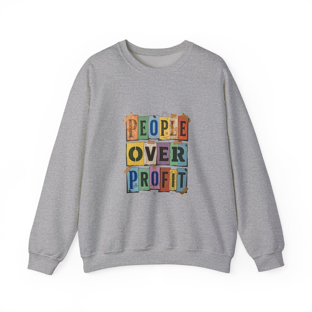 People Over Profit Crewneck Sweatshirt | Values-Led Statement Apparel
