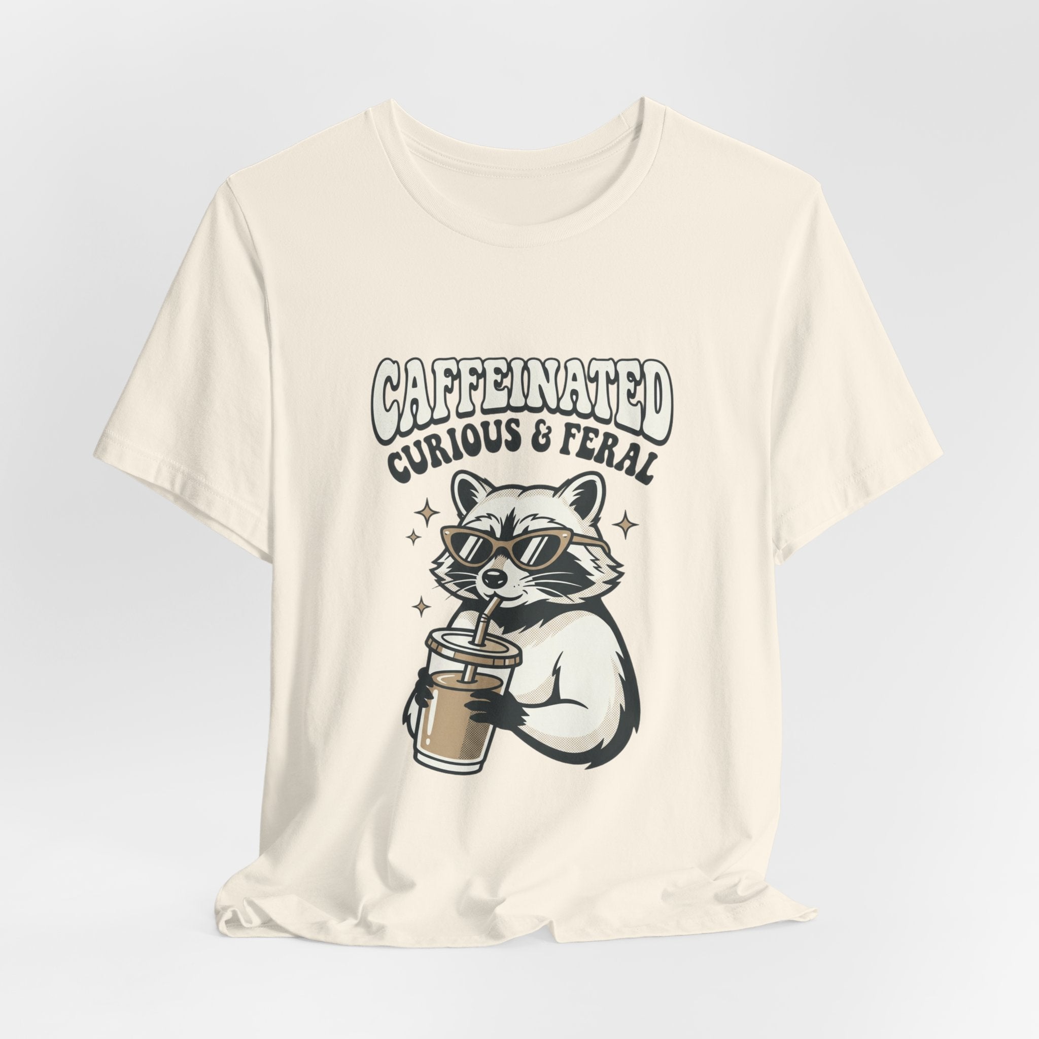 Caffeinated Curious & Feral Raccoon Tee | Feral Raccoon Aesthetic, Nightlife