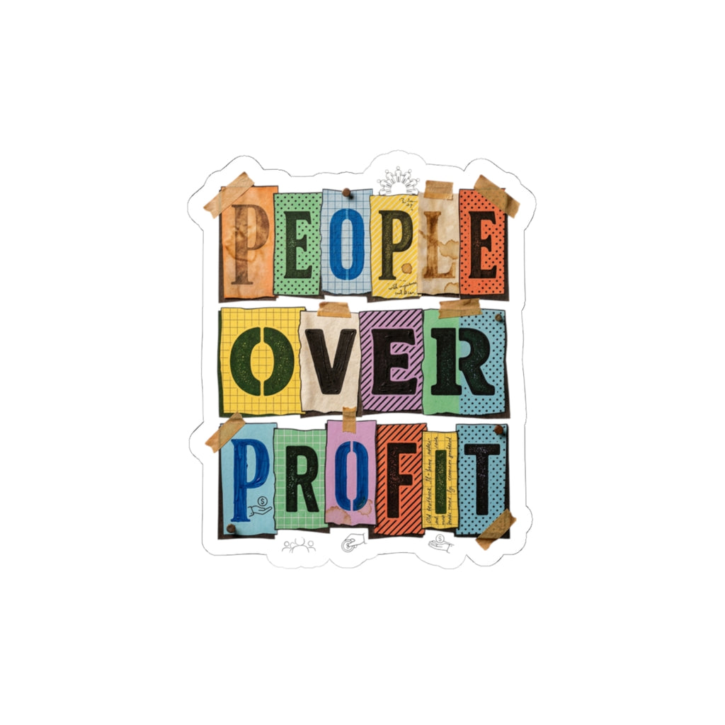 People Over Profit Sticker | Values-Led Statement, Social Justice Decal