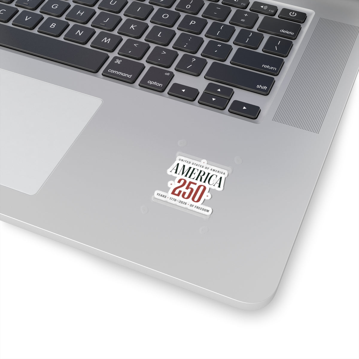 America 250 Years Kiss-Cut Sticker | 1776–2026 Patriotic Anniversary