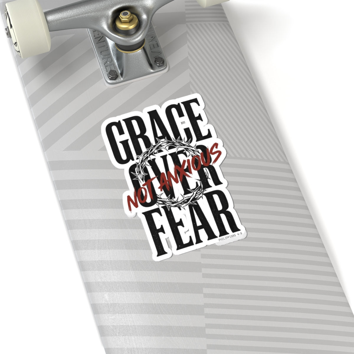Grace Not Anxious Sticker | Christian Streetwear, Scripture Philippians 4:6, Thorn Crown Graphic