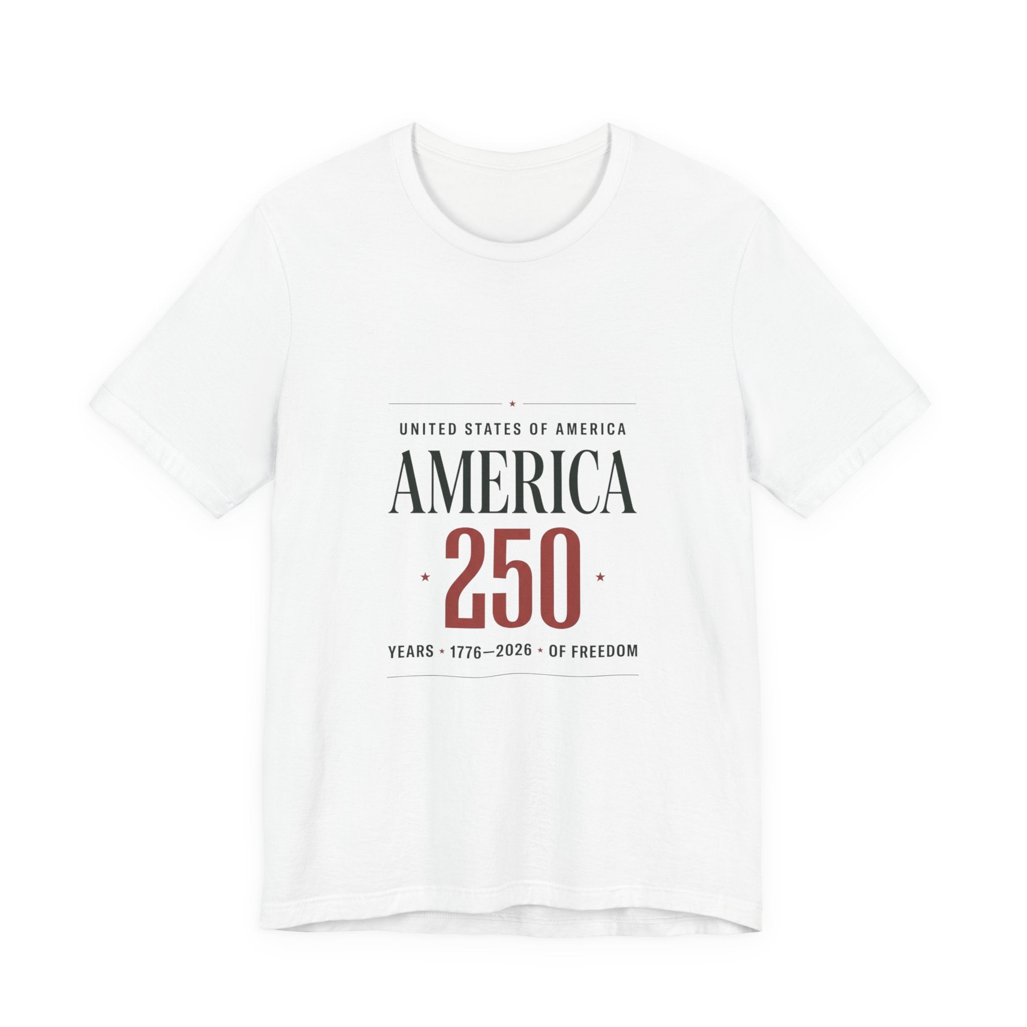 America 250 Tee | 250th Anniversary Patriotic Fourth of July