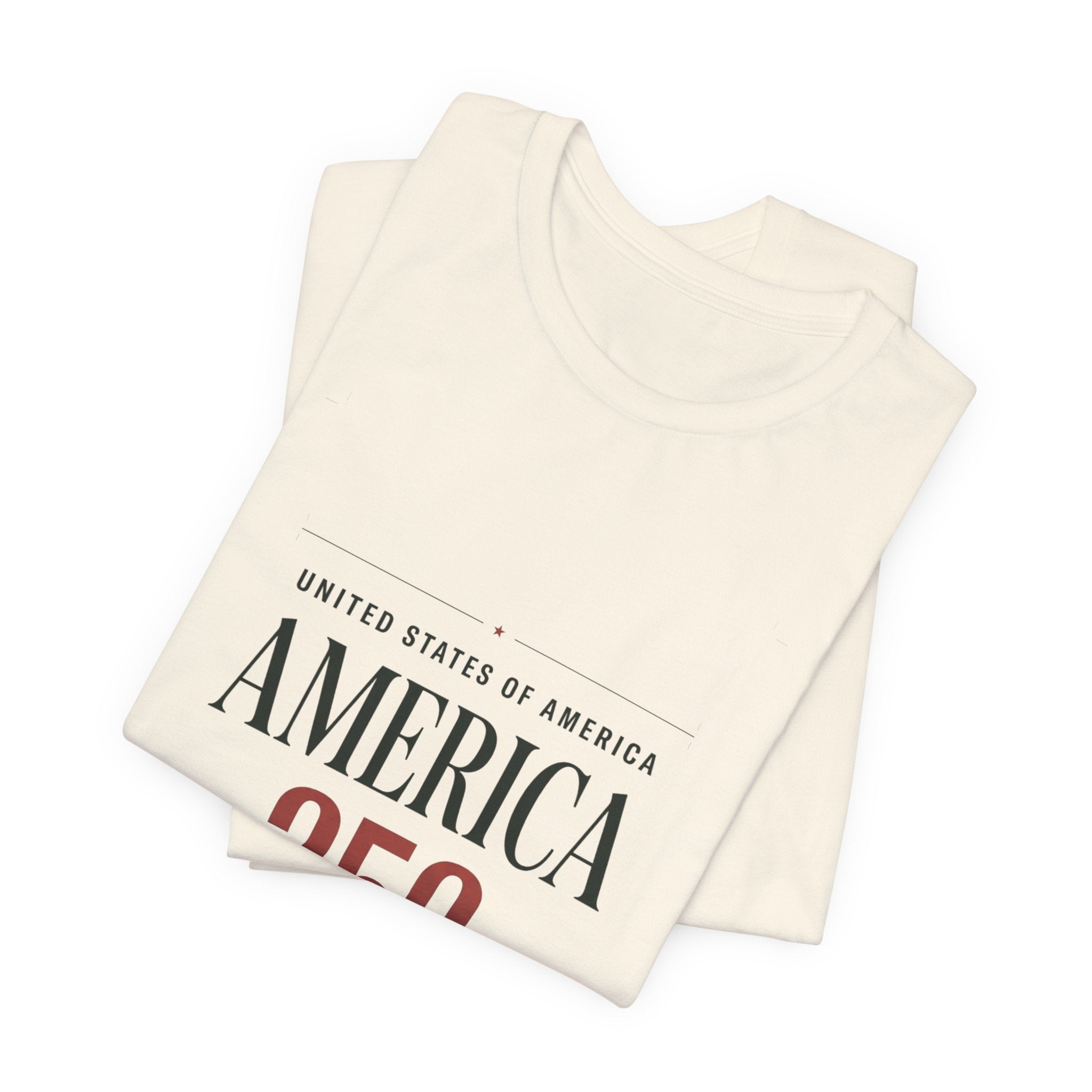 America 250 Tee | 250th Anniversary Patriotic Fourth of July