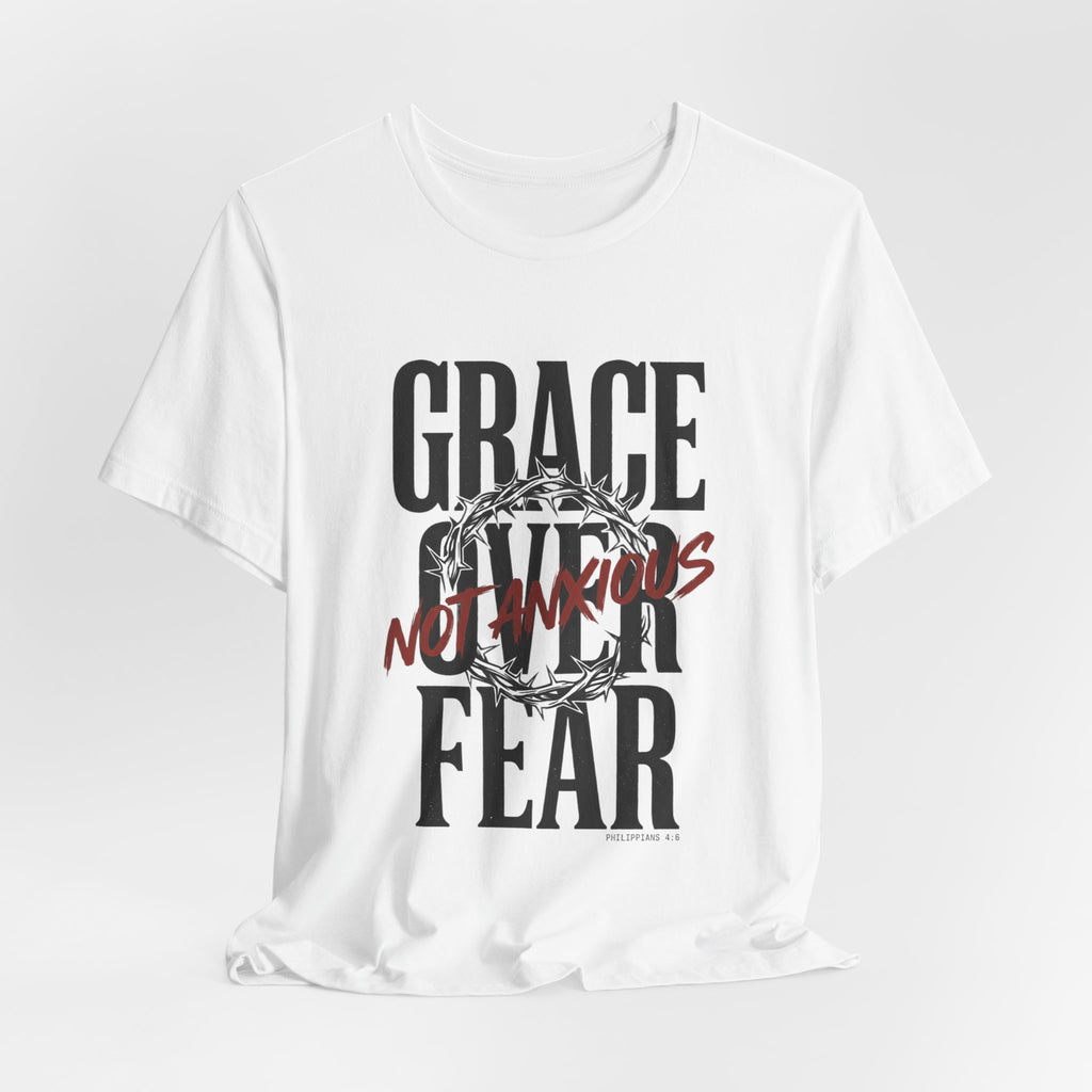 Grace Over Fear T-Shirt | Christian Streetwear, Distressed Typography, Thorn Graphic